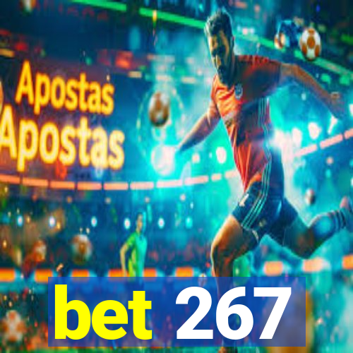 bet 267